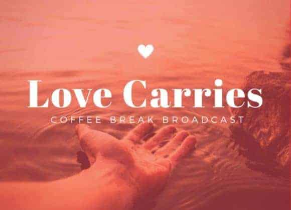 Love Carries