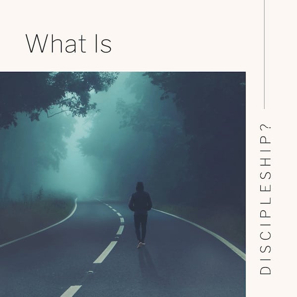 Introduction – What is Discipleship. 2019 Camp Audio