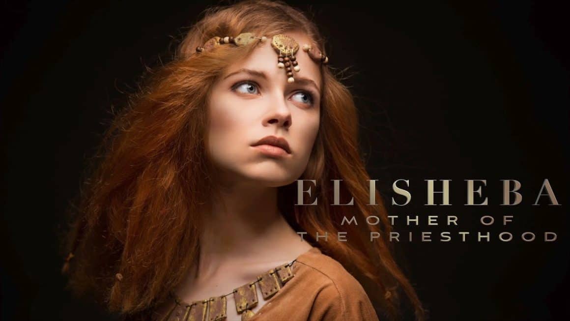Elisheba Mother of the Priesthood Elisheba Mother of the Priesthood