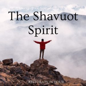 The Shavuot Spirit