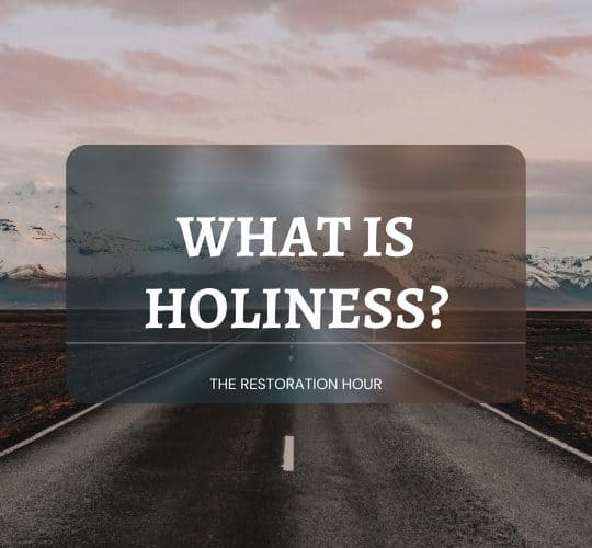 What is Holiness ?