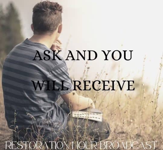 Ask and you will Receive